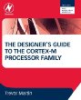 The Designer's Guide to the Cortex-M Processor Family: A Tutorial Approach